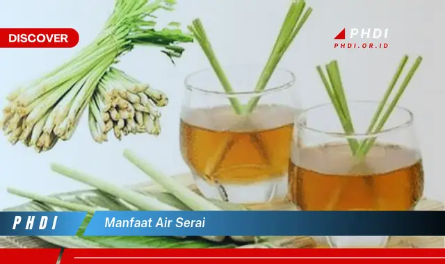 manfaat air serai