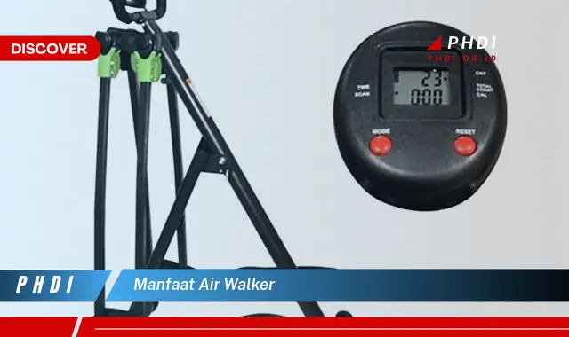 manfaat air walker