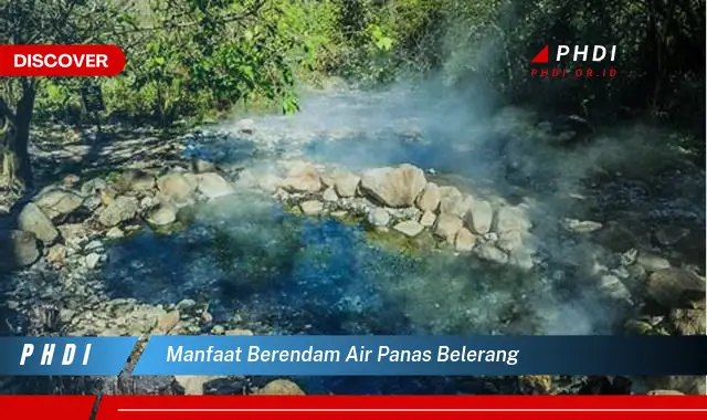 manfaat berendam air panas belerang