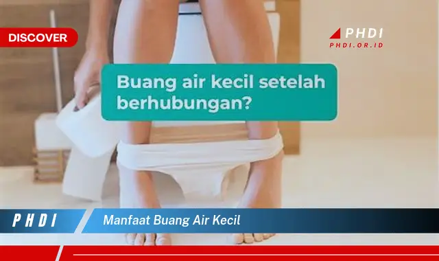 manfaat buang air kecil