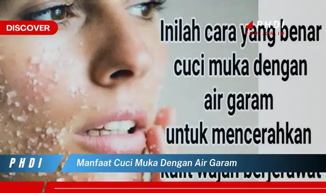 manfaat cuci muka dengan air garam