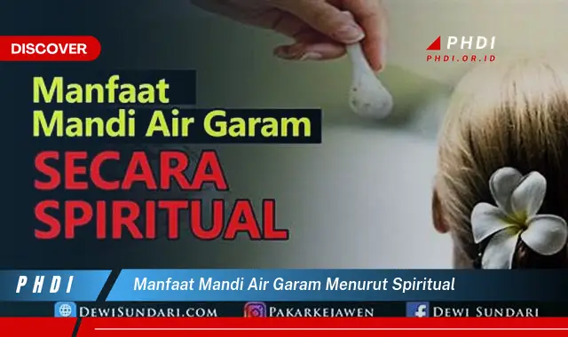 manfaat mandi air garam menurut spiritual