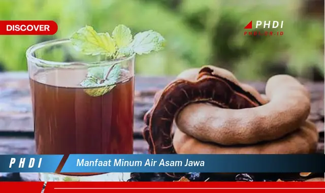 manfaat minum air asam jawa