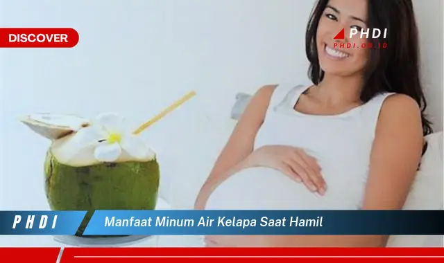 manfaat minum air kelapa saat hamil