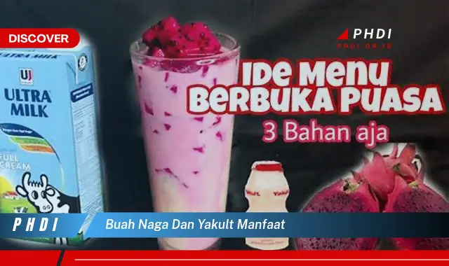 buah naga dan yakult manfaat