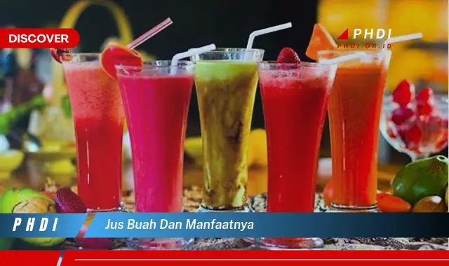 jus buah dan manfaatnya