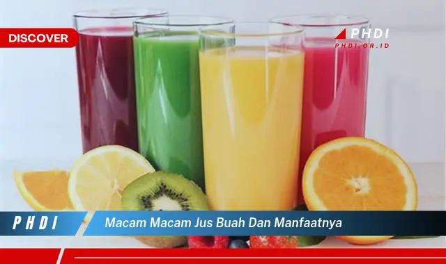 macam macam jus buah dan manfaatnya