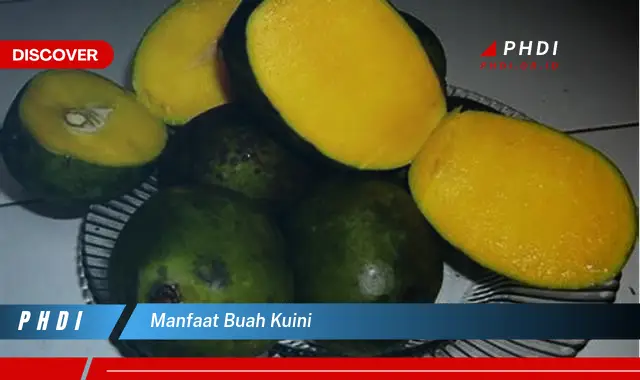 manfaat buah kuini