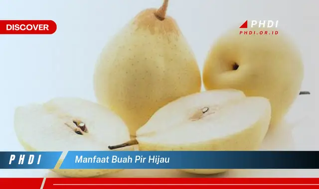 manfaat buah pir hijau