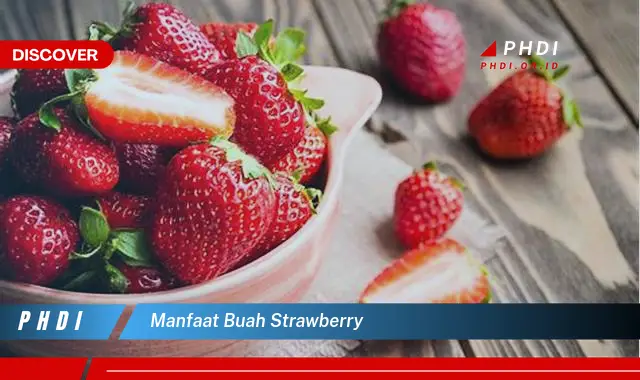 manfaat buah strawberry