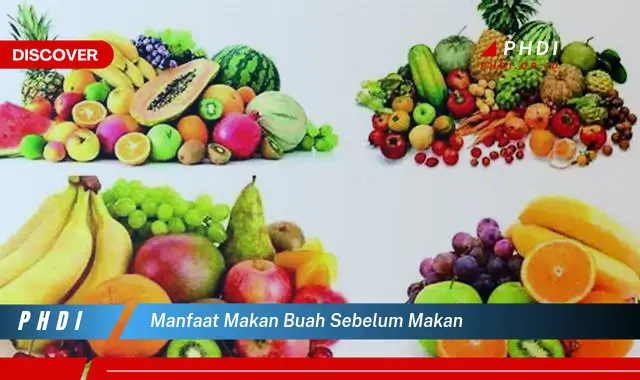 manfaat makan buah sebelum makan