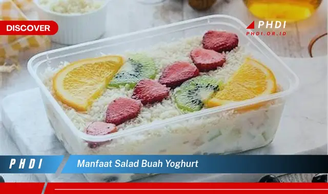 manfaat salad buah yoghurt