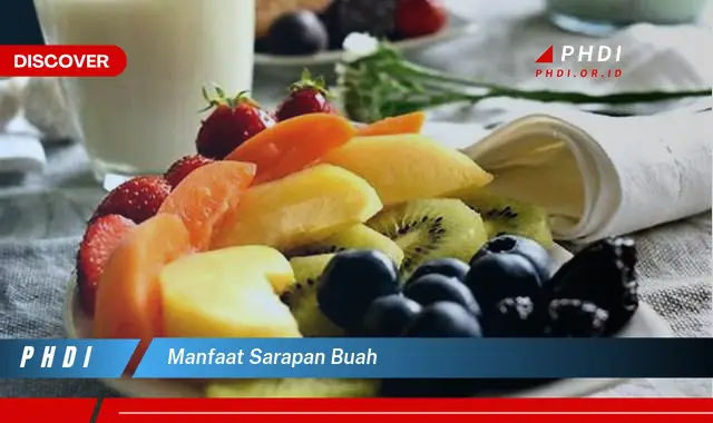 manfaat sarapan buah