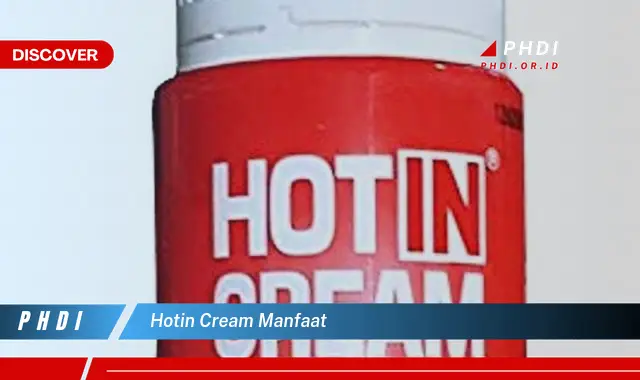 hotin cream manfaat