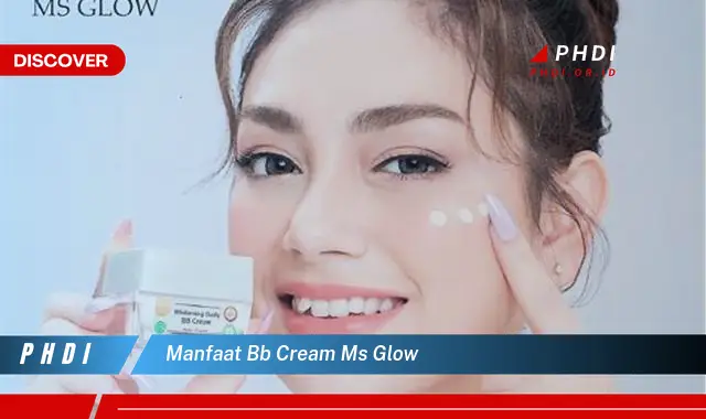 manfaat bb cream ms glow