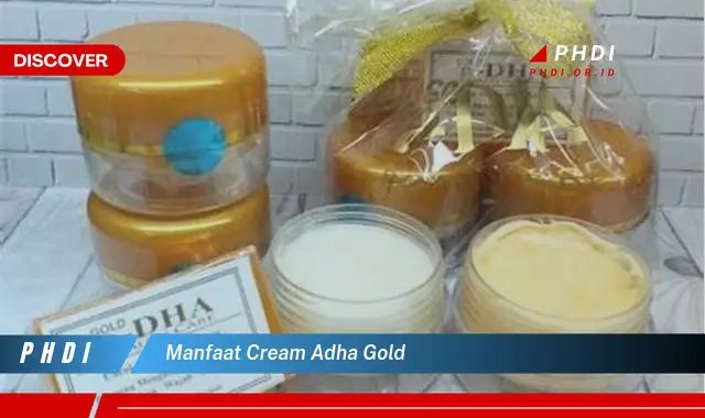 manfaat cream adha gold