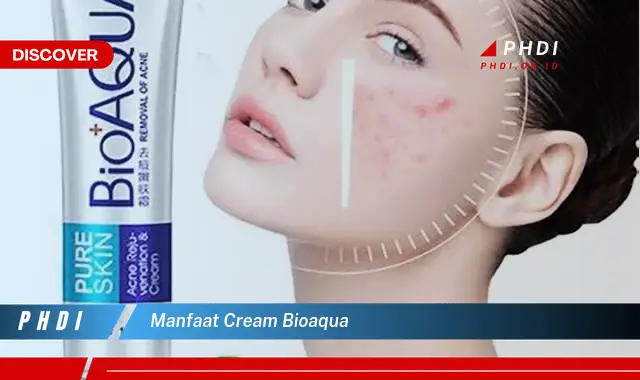 manfaat cream bioaqua