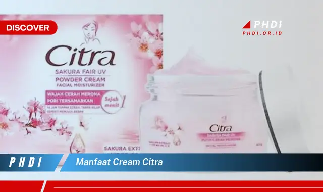 manfaat cream citra