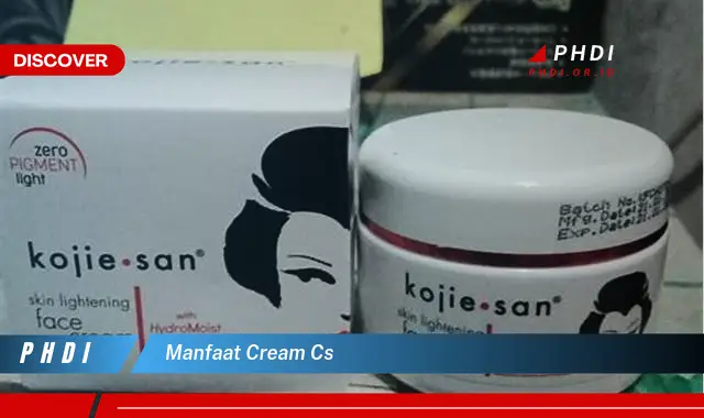 manfaat cream cs