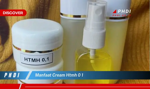 manfaat cream htmh 0 1