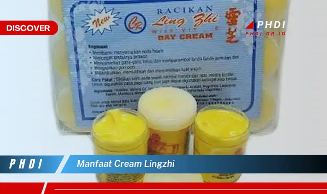 manfaat cream lingzhi