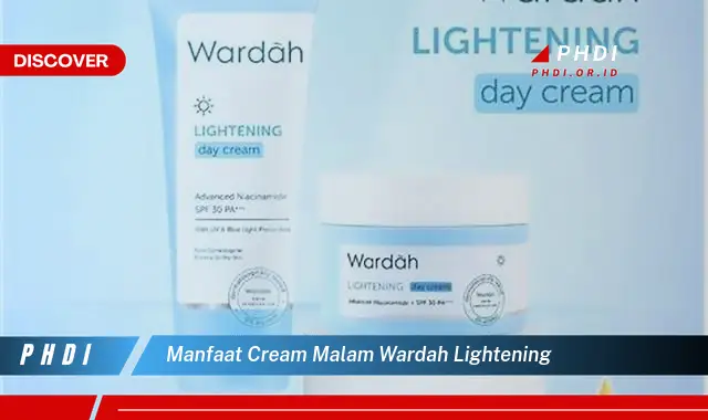 manfaat cream malam wardah lightening