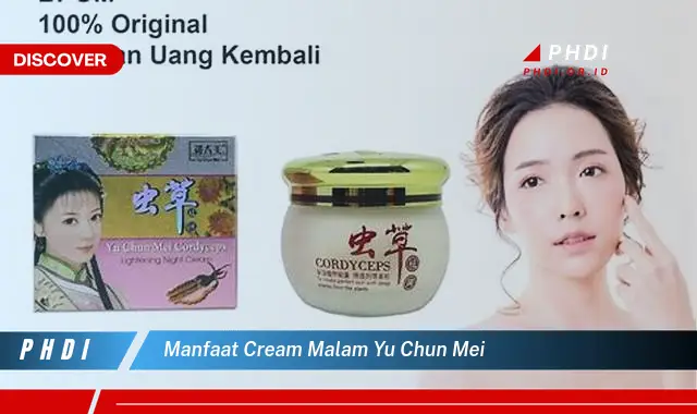 manfaat cream malam yu chun mei