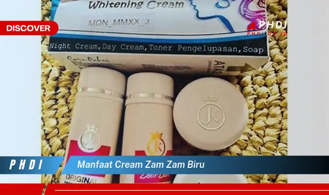 manfaat cream zam zam biru