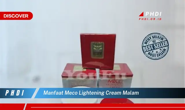 manfaat meco lightening cream malam