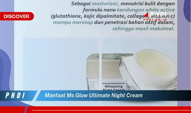 manfaat ms glow ultimate night cream