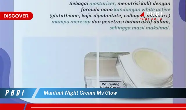 manfaat night cream ms glow