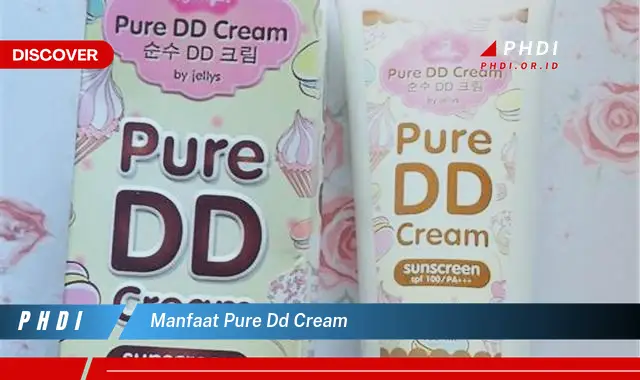 manfaat pure dd cream