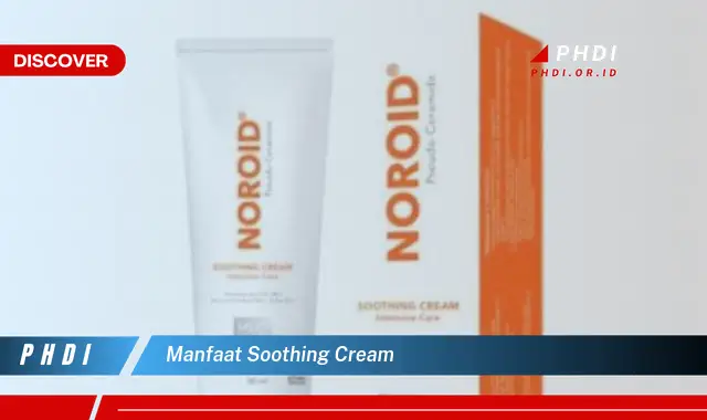 manfaat soothing cream