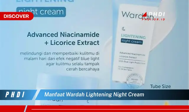 manfaat wardah lightening night cream