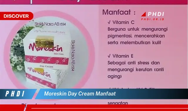 moreskin day cream manfaat