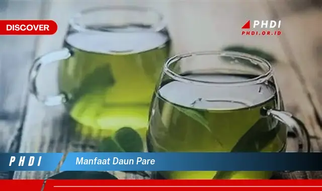 manfaat daun pare