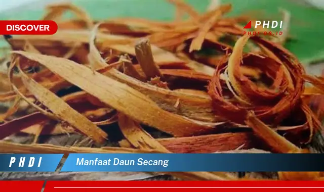 manfaat daun secang