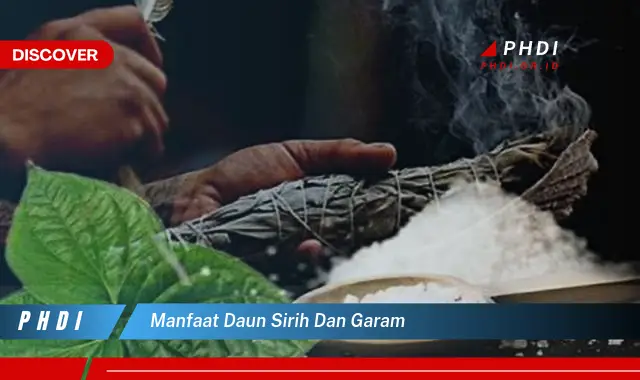 manfaat daun sirih dan garam