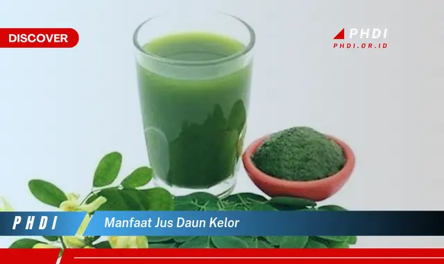 manfaat jus daun kelor