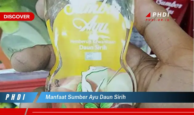 manfaat sumber ayu daun sirih