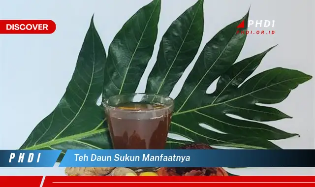 teh daun sukun manfaatnya