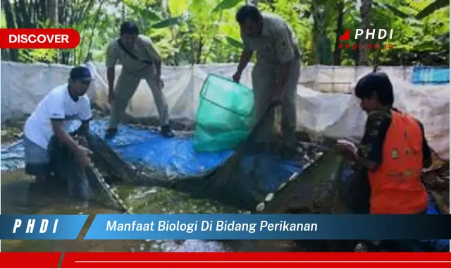 manfaat biologi di bidang perikanan