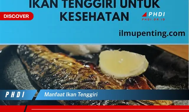 manfaat ikan tenggiri