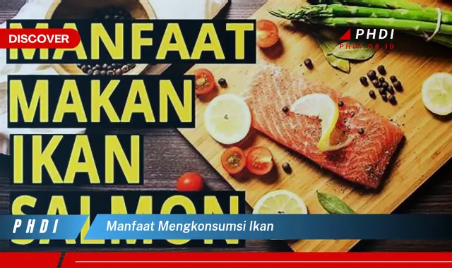 manfaat mengkonsumsi ikan