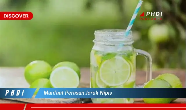 manfaat perasan jeruk nipis