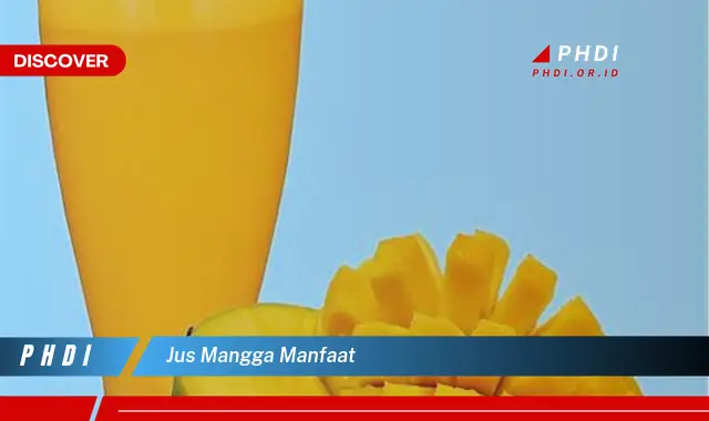 jus mangga manfaat