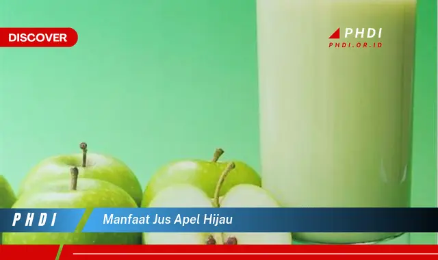 manfaat jus apel hijau