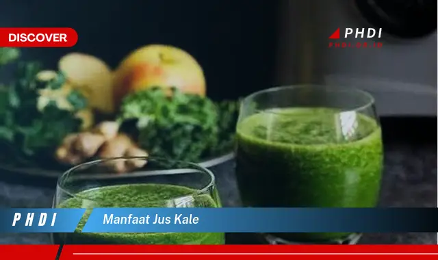 manfaat jus kale