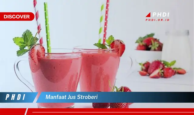 manfaat jus stroberi