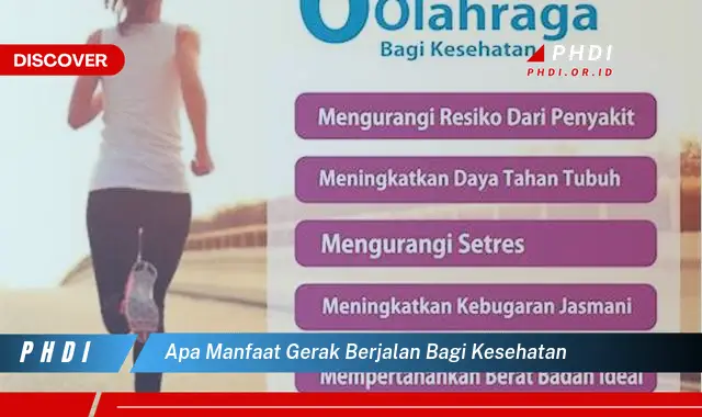 apa manfaat gerak berjalan bagi kesehatan